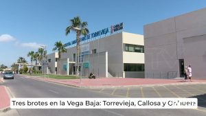 Tres brotes de origen social detectados en Torrevieja, Orihuela y Callosa de Segura