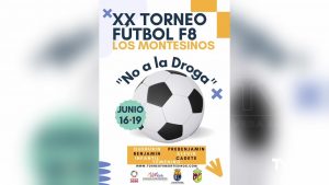 Los Montesinos celebra el XX Torneo de Fútbol 8 "No a la droga" del 16 al 19 de junio