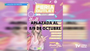 La Feria Outlet de Callosa de Segura se aplaza al 8 y 9 de octubre