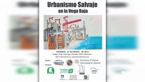 Urbanismo Salvaje en la Vega Baja: una jornada para denunciar la pérdida de espacios naturales