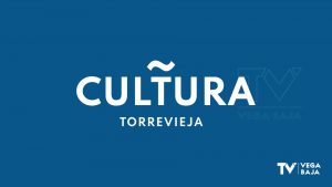 Agenda de actos programados por el Instituto Municipal de Cultura en Torrevieja