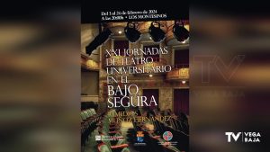 Los Montesinos celebra las XXI Jornadas de Teatro Universitario en el Bajo Segura “Remedios Muñoz"